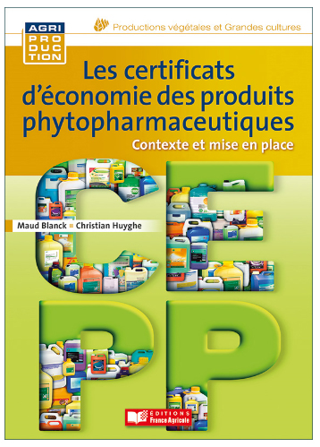 Les certificats d'économie des produits phytopharmaceutiques