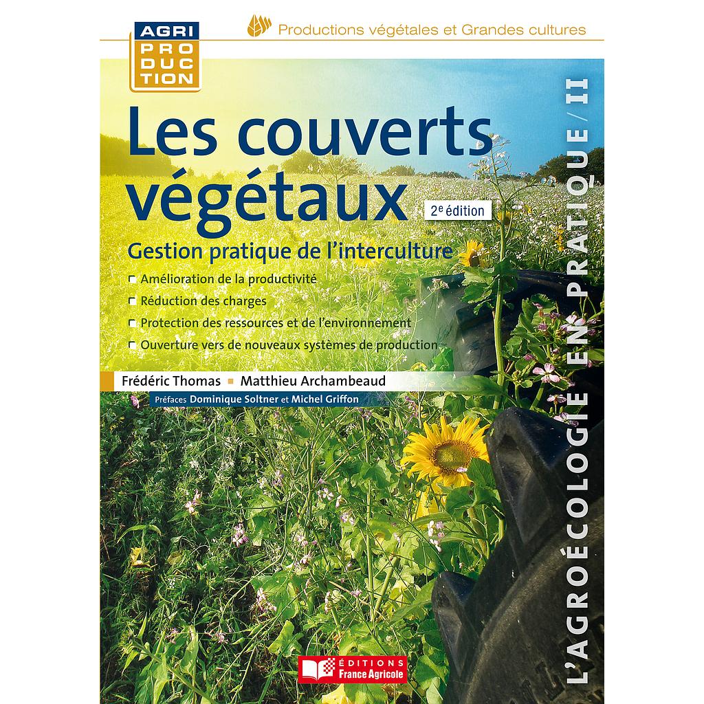 Les couverts végétaux - 2e édition