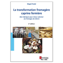 [A037] La transformation fromagère caprine fermière - 2ème édition