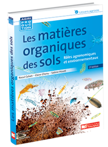 Les matières organiques des sols - 3ème édition