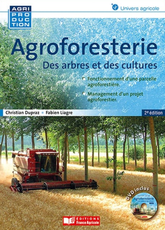 Agroforesterie – Des arbres et des cultures + DVD