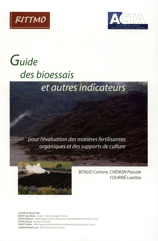 Guide des bioessais et autres indicateurs pour l'évaluation des matières fertilisantes organiques et des supports de culture