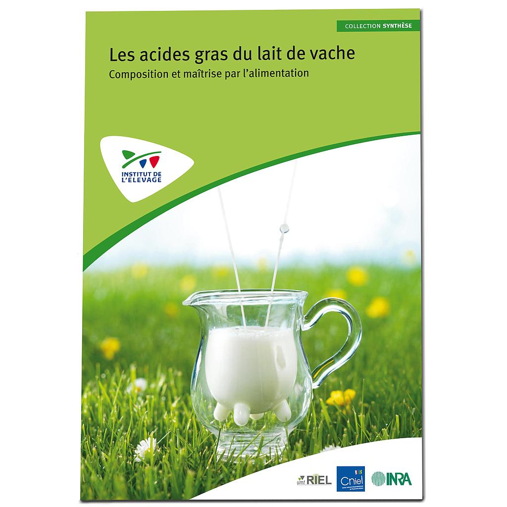 Les Acides Gras Du Lait De Vache Composition Et Maitrise Par L Alimentation Acta Editions