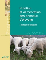 [T2003] Nutrition et alimentation des animaux d'élevage - Tome 2