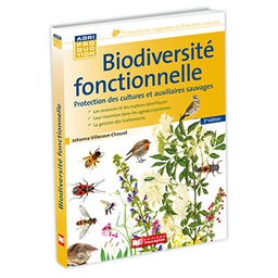 [A025] Biodiversité fonctionnelle – Protection des cultures &amp; auxiliaires sauvages –2e édition