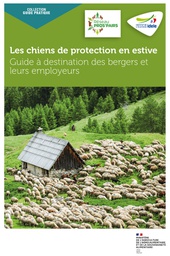 [T2153] Les chiens de protection en estive – Guide à destination des bergers et de leurs employeurs