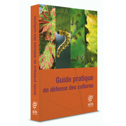 [B211] Guide pratique de défense des cultures - 6ème édition