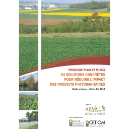 [B643] 54 solutions concrètes pour réduire l'impact des produits phytosanitaires – Édition Est