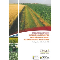[B644] 53 solutions concrètes pour réduire l'impact des produits phytosanitaires – Édition Centre